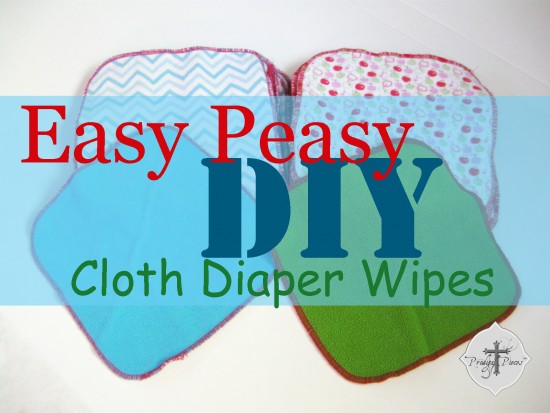 Easy Peasy DIY Cloth Diaper Wipes Tutorial by Prodigal PIeces www.prodigalpieces.com #prodigalpieces