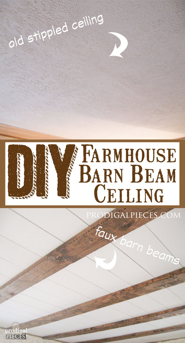 DIY Faux Farmhouse Barn Beam Ceiling by Prodigal Pieces www.prodigalpieces.com #prodigalpieces